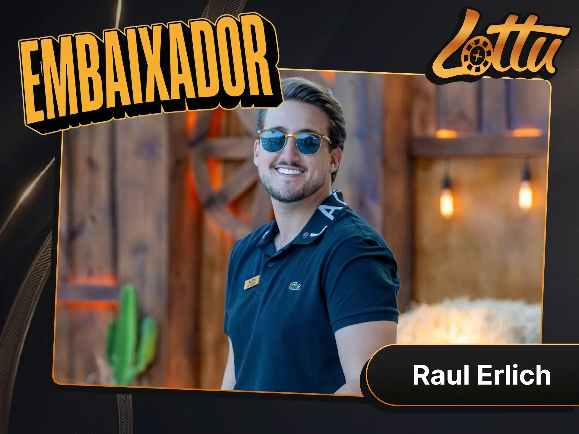 Acompanhe o embaixador Raul Erlich na Lottu.